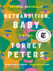 Book Cover for "Detransition, Baby"