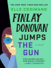 Book Cover for "Finlay Donovan Jumps the Gun"