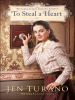 Book Cover for "To Steal a Heart"
