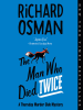 Book Cover for "The Man Who Died Twice"