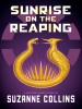 Book Cover for "Sunrise on the Reaping"