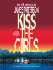 Book Cover for "Kiss the Girls"