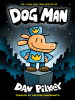 Book Cover for "Dog Man"