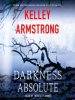 Book Cover for "A Darkness Absolute"