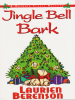Book Cover for "Jingle Bell Bark"