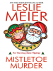 Book Cover for "Mistletoe Murder"