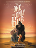Book Cover for "The One and Only Bob"