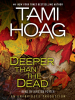 Book Cover for "Deeper Than the Dead"