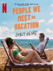 Book Cover for "People We Meet on Vacation"