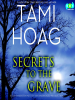 Book Cover for "Secrets to the Grave"