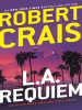 Book Cover for "L.A. Requiem"