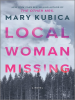 Book Cover for "Local Woman Missing"