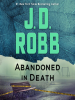 Book Cover for "Abandoned in Death"