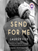 Book Cover for "Send for Me"