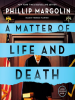 Book Cover for "A Matter of Life and Death"