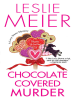 Book Cover for "Chocolate Covered Murder"