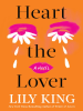 Book Cover for "Heart the Lover"