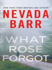 Book Cover for "What Rose Forgot"