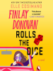 Book Cover for "Finlay Donovan Rolls the Dice"