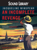 Book Cover for "An Incomplete Revenge"