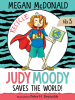 Book Cover for "Judy Moody Saves the World!"