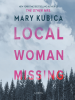 Book Cover for "Local Woman Missing"