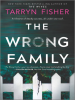 Book Cover for "The Wrong Family"