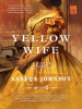 Book Cover for "Yellow Wife"