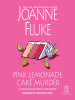Book Cover for "Pink Lemonade Cake Murder"