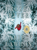 Book Cover for "The Frozen River"