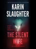 Book Cover for "The Silent Wife"