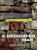Book Cover for "A Dedicated Man"