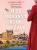 Book Cover for "Miss Morgan's Book Brigade"